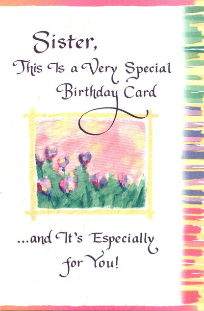 Sister, This is a Very Special Birthday Card