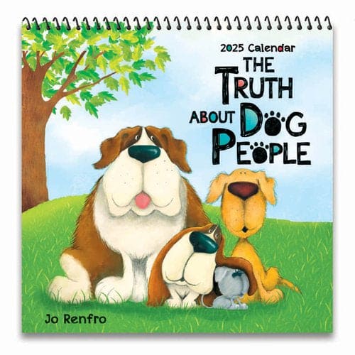 2025 Wall Calendar - "The Truth About Dog People"