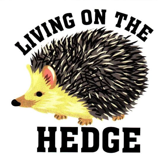 Living On The Hedge - Hedgehog Sticker Large (4 Inch)