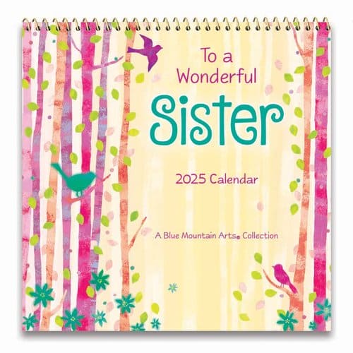 2025 Wall Calendar - "To A Wonderful Sister"