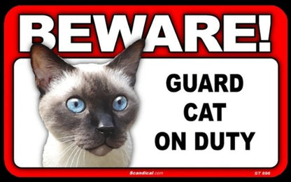 Beware Guard Cat On Duty Sign -