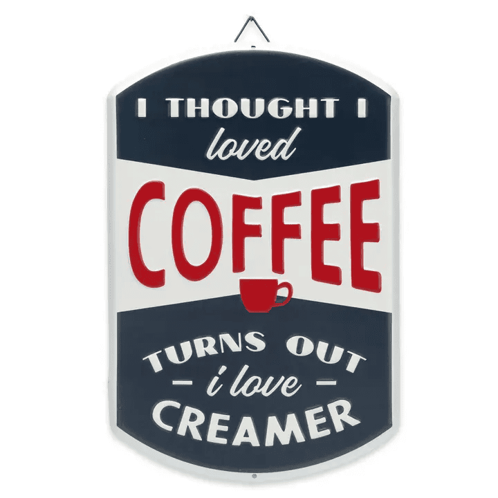 Coffee & Creamer  Sign