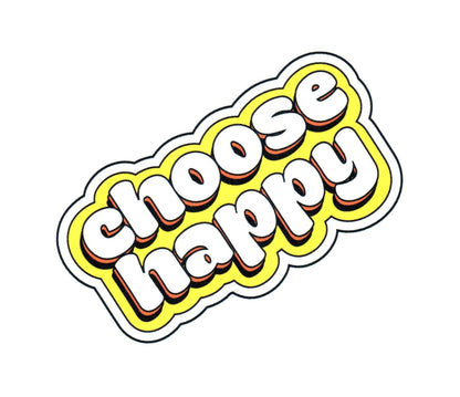 Choose Happy Sticker - Shelburne Country Store