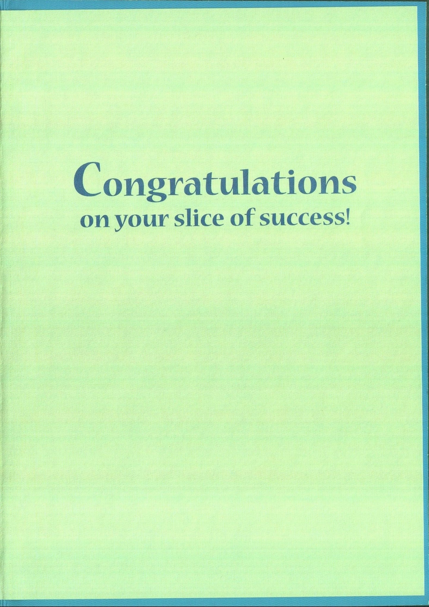 Graduation Card - Slice of Success - Shelburne Country Store