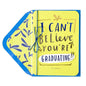 Can't Believe It Graduation Card - Shelburne Country Store