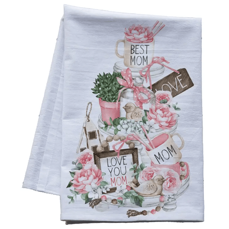 Mother's Day Farmhouse Tier Tray Flour Sack Tea Towel - Shelburne Country Store