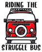 Riding The Struggle Bus Sticker - Shelburne Country Store